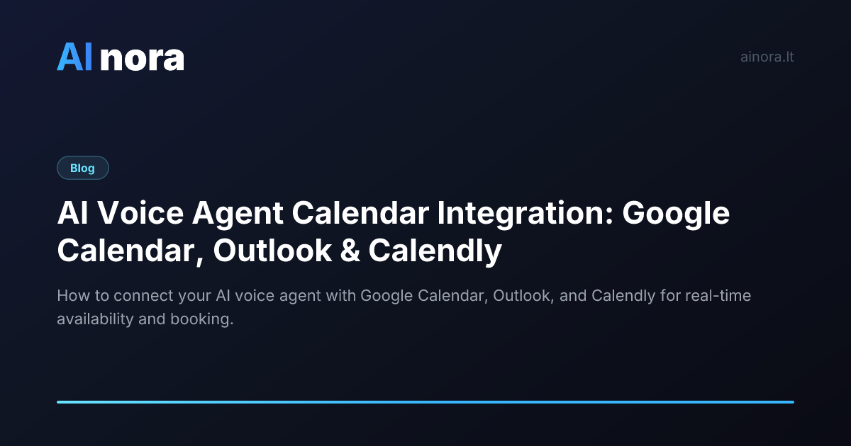 AI Voice Agent Calendar Integration: Google Calendar, Outlook & Calendly