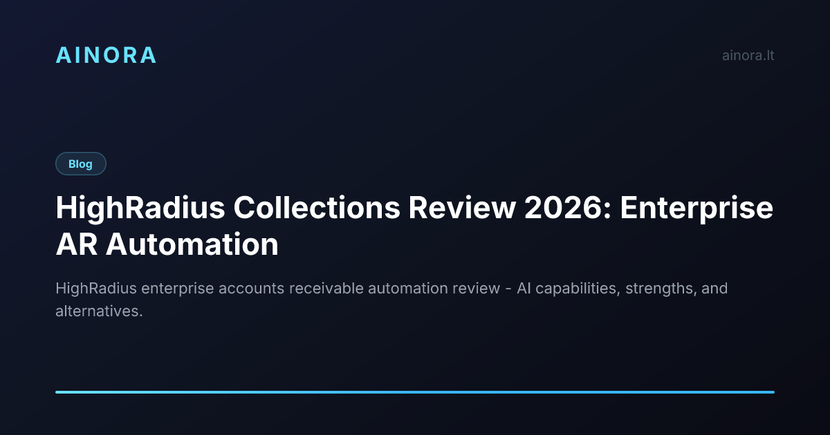 HighRadius Collections Review 2026: Enterprise AR Automation